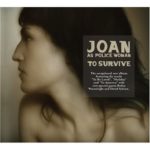 Joan Wasser aka Joan As Police Woman er klar med sit andet album 'To Survive'
