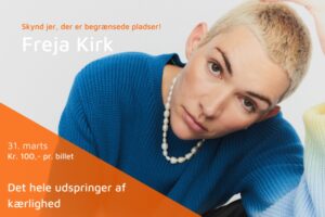 Til foråret 2023 indtager Freja Kirk Musikhuset, hvor hun giver publikum et unikt indblik i skabelsen af de nye danske sange.