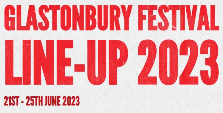 Glastonbury 2023 – Lineup | Dortes Smadderkasse