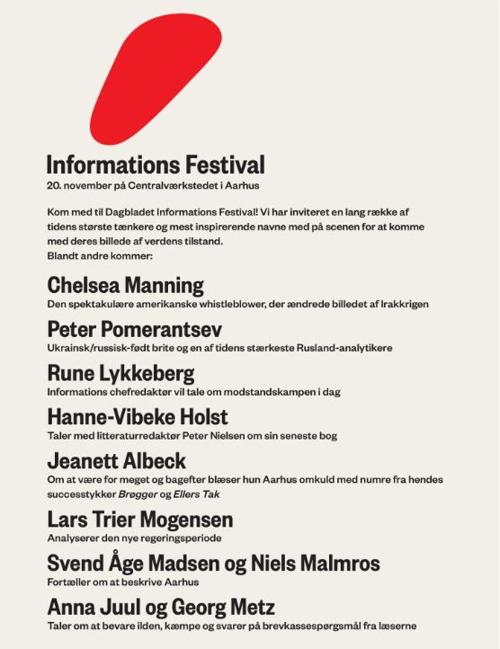 Den 20. november har Information inviteret en række af tidens klogeste, mest inspirerende og toneangivende mennesker til Aarhus for at gå på scenen sammen med Informations journalister.
