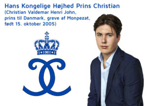 Hans Kongelige Højhed Prins Christian (Christian Valdemar Henri John, prins til Danmark, greve af Monpezat, født 15. oktober 2005)